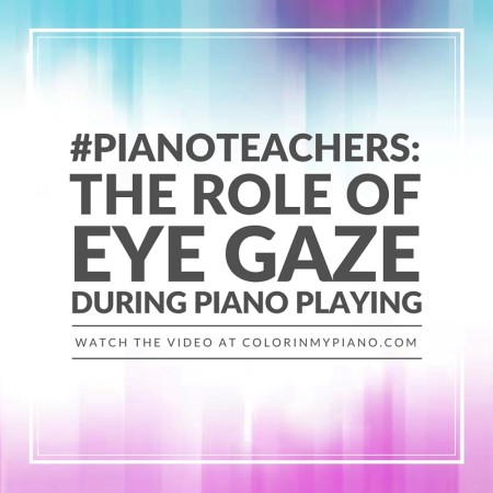 003 Eye Gaze During Piano Playing